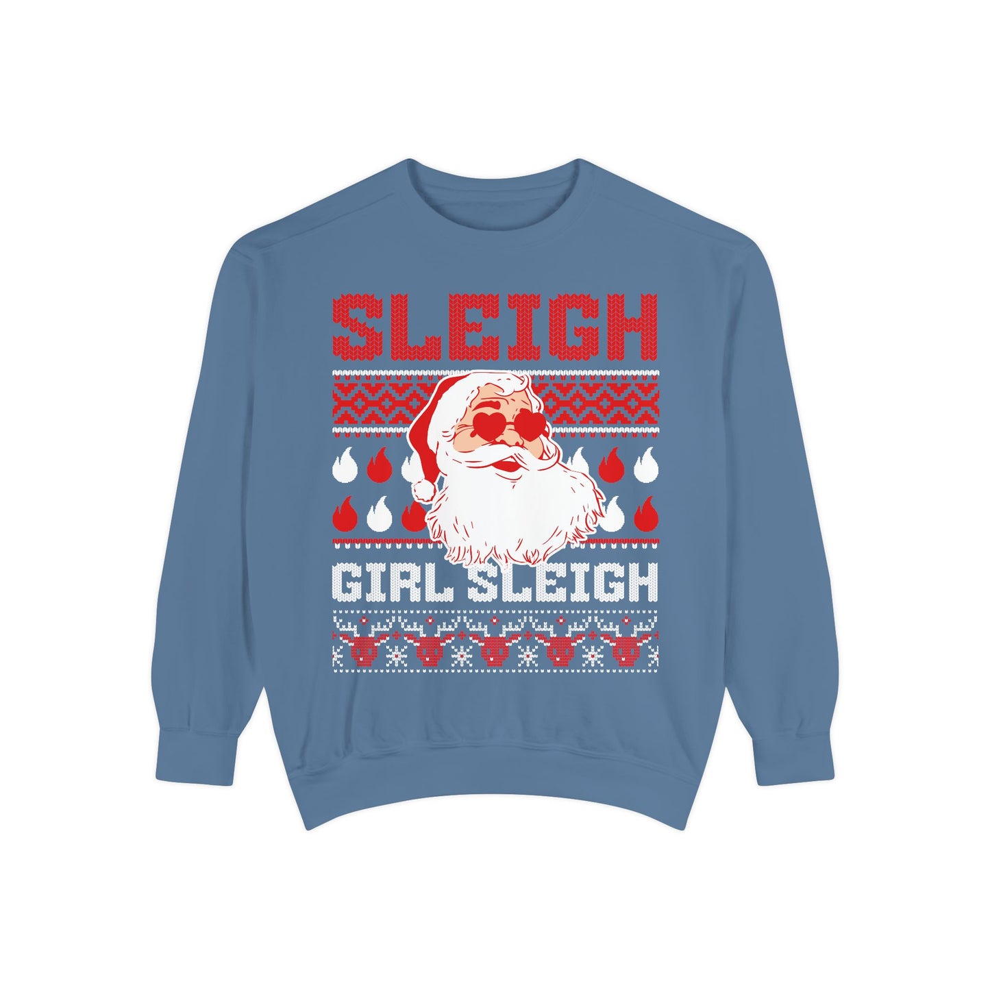 Adult "Sleigh Girl Sleigh" Crewneck