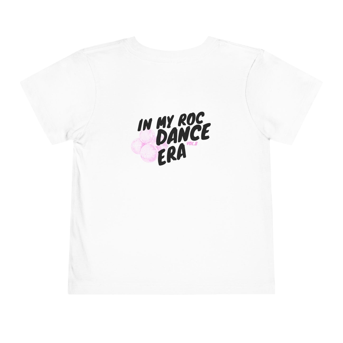 Toddler "Roc Dance Era" Tee